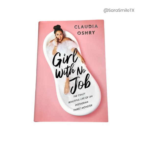 Claudia Oshry Other - NEW {GIRL WITH NO JOB by CLAUDIA OSHRY} Hardcover Book & Dust Jacket